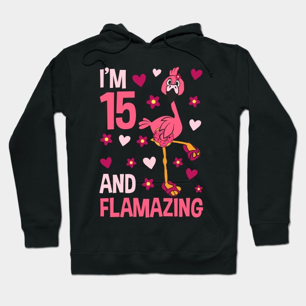 I'm 15 and Flamazing Flamingo Hoodie by Tesszero